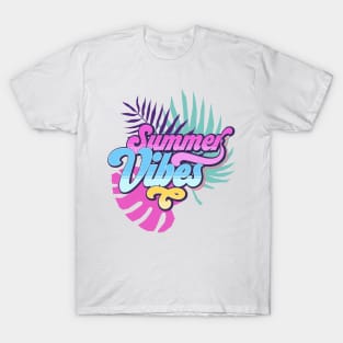 Summertime, Vacay mode, Summer vibes, Good vibes T-Shirt